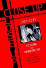 Close Up 19271933 Cinema and Modernism