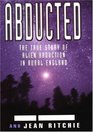 Abducted The True Tale of Alien Abduction