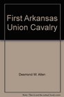 First Arkansas Union Cavalry