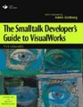 SmallTalk Developers Guide to VisualWorks The