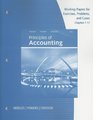 Working Papers Chapters 117 for Needles/Powers/Crosson's Principles of Accounting 11th and Principles of Financial Accounting
