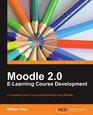 Moodle 20 ELearning Course Development