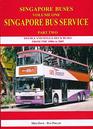 Singapore Buses Singapore Bus Service v 1 pt 2
