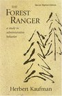 The Forest Ranger A Study in Administrative Behavior