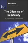 The Dilemma of Democracy The PoliticalEconomics of OverGovernment