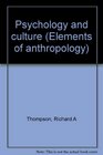 Psychology and culture