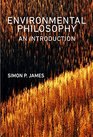 Environmental Philosophy An Introduction