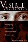 No Visible Wounds Identifying Nonphysical Abuse of Women by Their Men