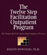 Twelve Step Facilitation Outpatient Program