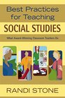 Best Practices for Teaching Social Studies What AwardWinning Classroom Teachers Do