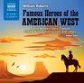 Famous Heroes of the American West