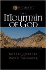 In Search of the Mountain of God The Discovery of the Real Mt Sinai