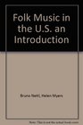 Folk Music in the United States An Introduction