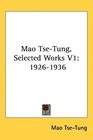 Mao TseTung Selected Works V1 19261936