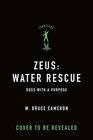 Zeus Water Rescue Dogs With A Purpose