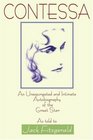 Contessa The Unexpurgated and Intimate Autobiography of the Great Star
