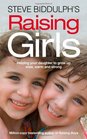 Steve Biddulph's Raising Girls