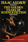 Isaac Asimov Presents the Golden Years of Science Fiction (Fifth Series)