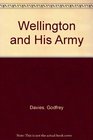 Wellington and His Army