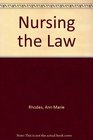 Nursing  the Law