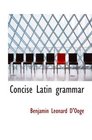 Concise Latin grammar