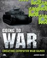 Going to War Creating Computer War Games