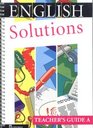 English Solutions Teacher's Guide A