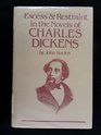 Excess and Restraint in the Novels of Charles Dickens