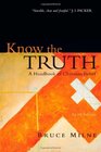 Know the Truth A Handbook of Christian Belief