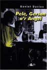 Pele Gerson A'r Angel