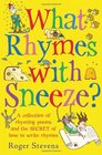 What Rhymes with Sneeze