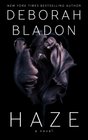 HAZE  A Novel