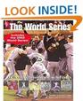 The World Series An Illustrated Encyclopedia of the Fall Classic