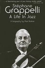 Stephane Grappelli A Life in Jazz