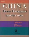 China Human Development Report 1999 Transition and the State