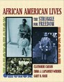 African American Lives  The Struggle for Freedom Single Volume Edition