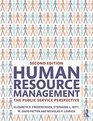 Human Resource Management The Public Service Perspective