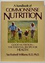 Handbook of Commonsense Nutrition