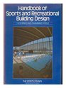 Handbook of Sports and Recreational Building Design Ice Rinks and Swimming Pools v 3