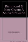 Richmond  Kew Green A Souvenir Guide