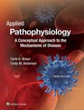 Pathophysiology A Clinical Approach