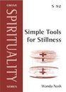 Simple Tools for Stillness