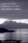 Canan & Cultar/Language & Culture: Rannsachadh Na Gaidhlig
