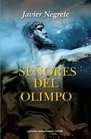 Senores del Olimpo/ Lords of Olympus Premio Minotauro 2006