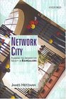 Network City Planning The Information Society In Bangalore