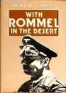 With Rommel in the Desert