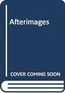 Afterimages