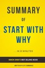 Start With Why by Simon Sinek  Summary  Analysis