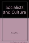 Socialists and Culture