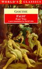 Faust: Part Two (The World's Classics)